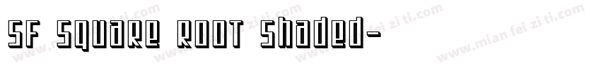 SF Square Root Shaded字体转换
